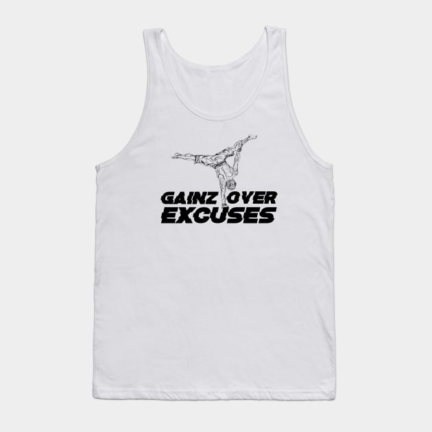 GAINZ OVER EXCUSES Tank Top by Speevector